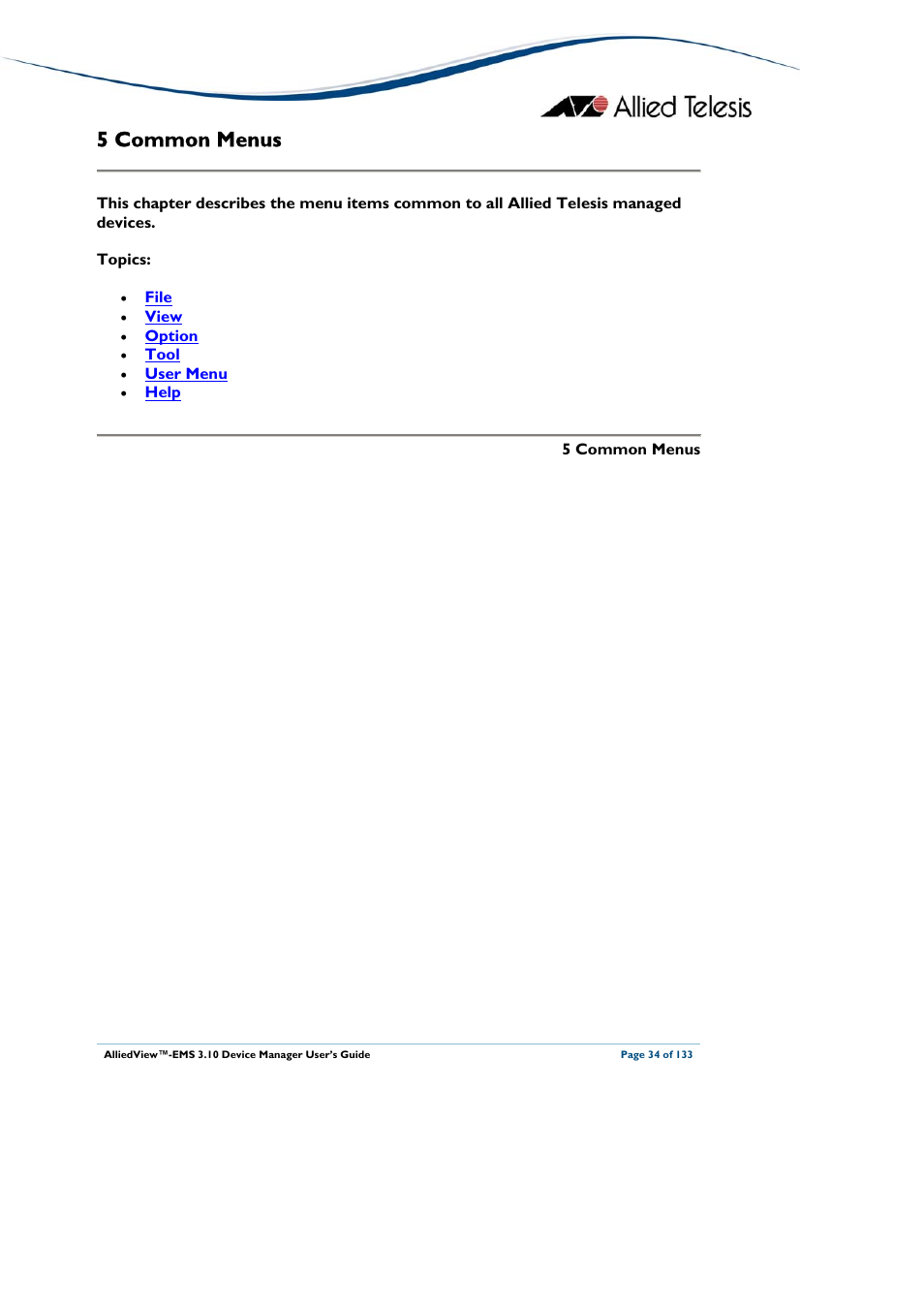 5 common menus, Common menus | Allied Telesis AlliedView-EMS 3.10 DEVICE MANAGER User Manual | Page 34 / 133