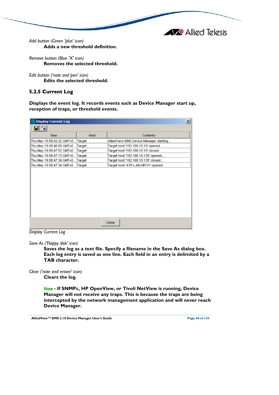 5 current log, Current log | Allied Telesis AlliedView-EMS 3.10 DEVICE MANAGER User Manual | Page 44 / 133
