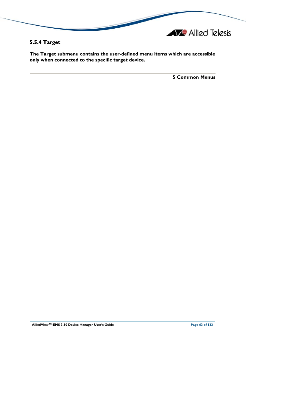 4 target, Target | Allied Telesis AlliedView-EMS 3.10 DEVICE MANAGER User Manual | Page 63 / 133