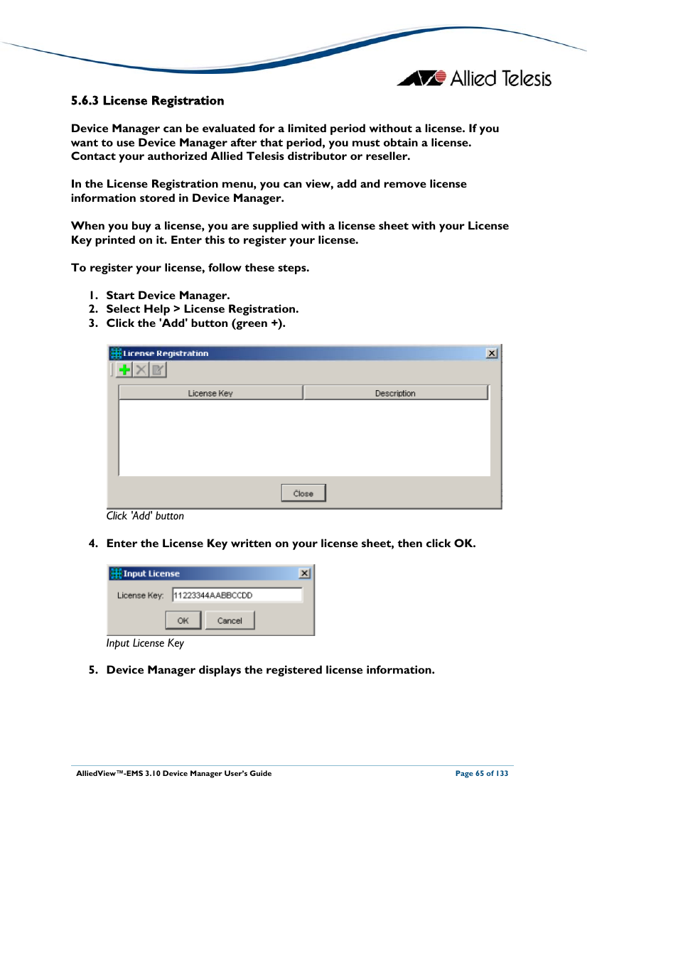 3 license registration, License registration, About | Allied Telesis AlliedView-EMS 3.10 DEVICE MANAGER User Manual | Page 65 / 133