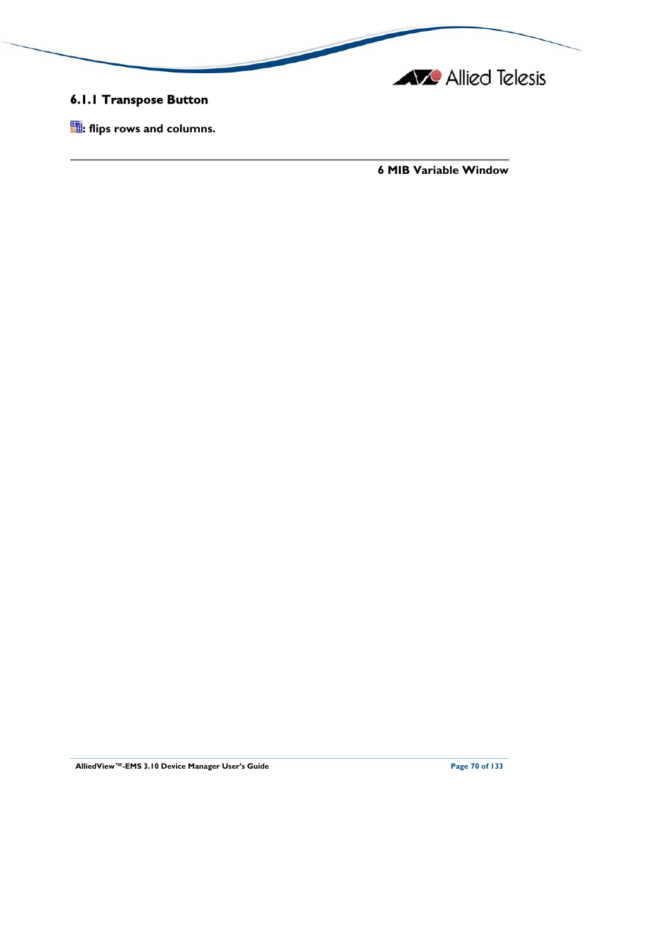 1 transpose button | Allied Telesis AlliedView-EMS 3.10 DEVICE MANAGER User Manual | Page 70 / 133