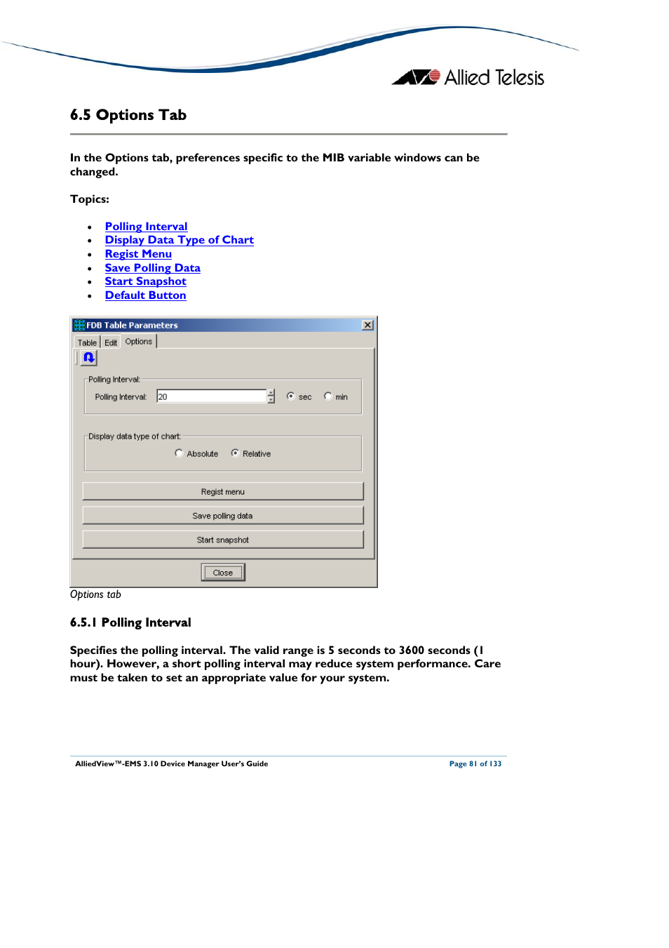 5 options tab, 1 polling interval, Ptions | Deleted, Options tab | Allied Telesis AlliedView-EMS 3.10 DEVICE MANAGER User Manual | Page 81 / 133