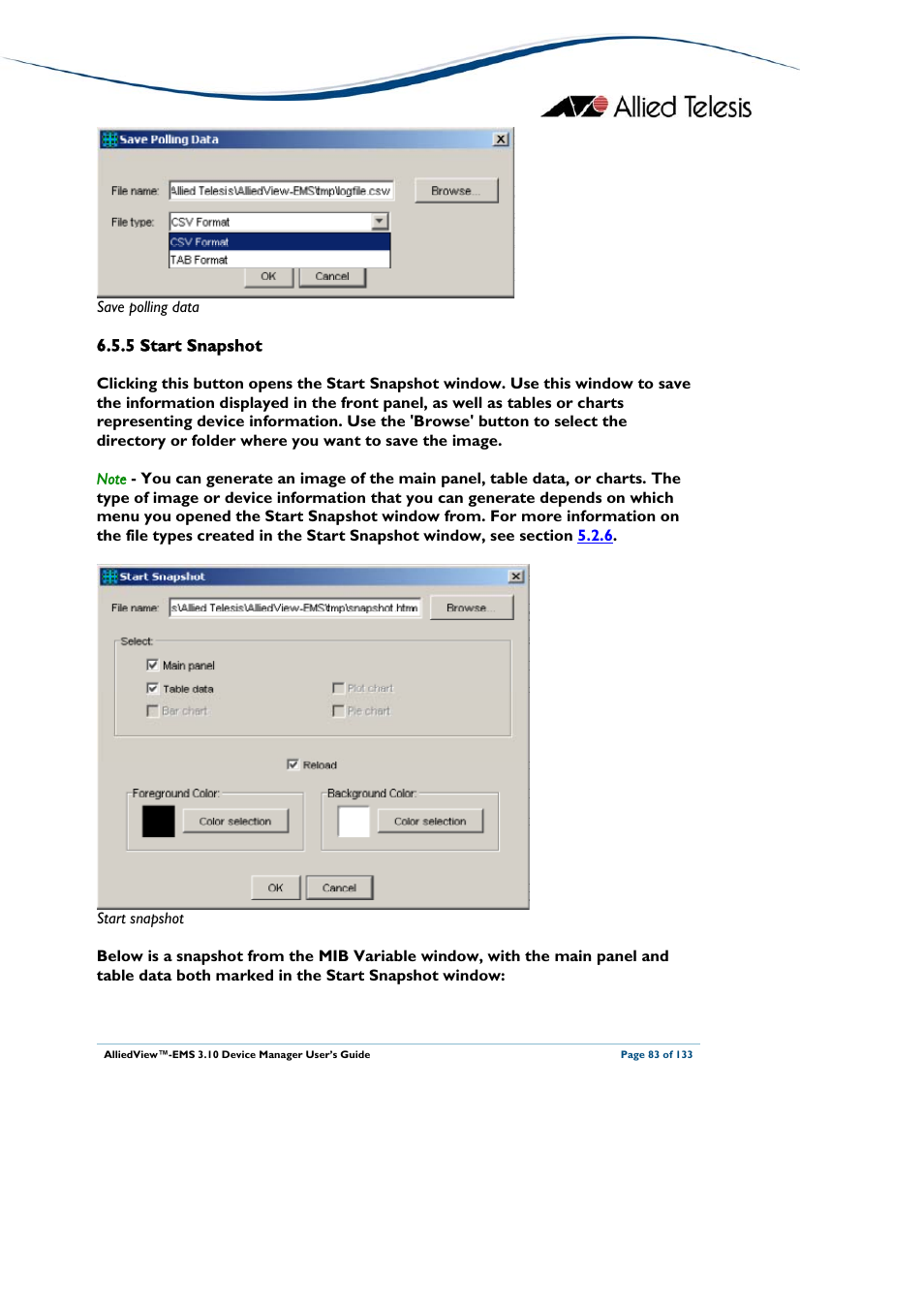 5 start snapshot, Start snapshot | Allied Telesis AlliedView-EMS 3.10 DEVICE MANAGER User Manual | Page 83 / 133