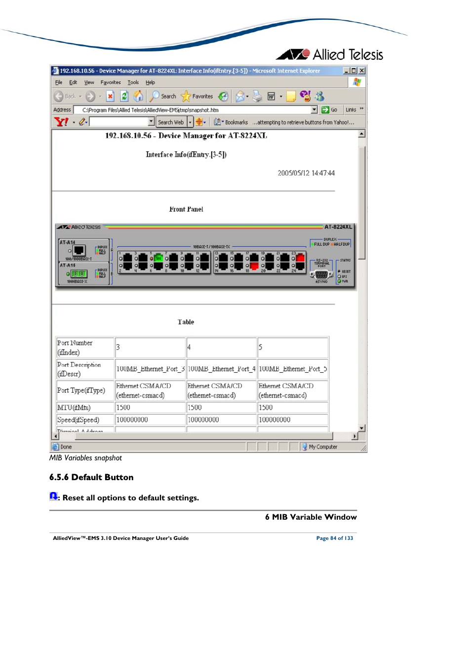 6 default button, Default button | Allied Telesis AlliedView-EMS 3.10 DEVICE MANAGER User Manual | Page 84 / 133