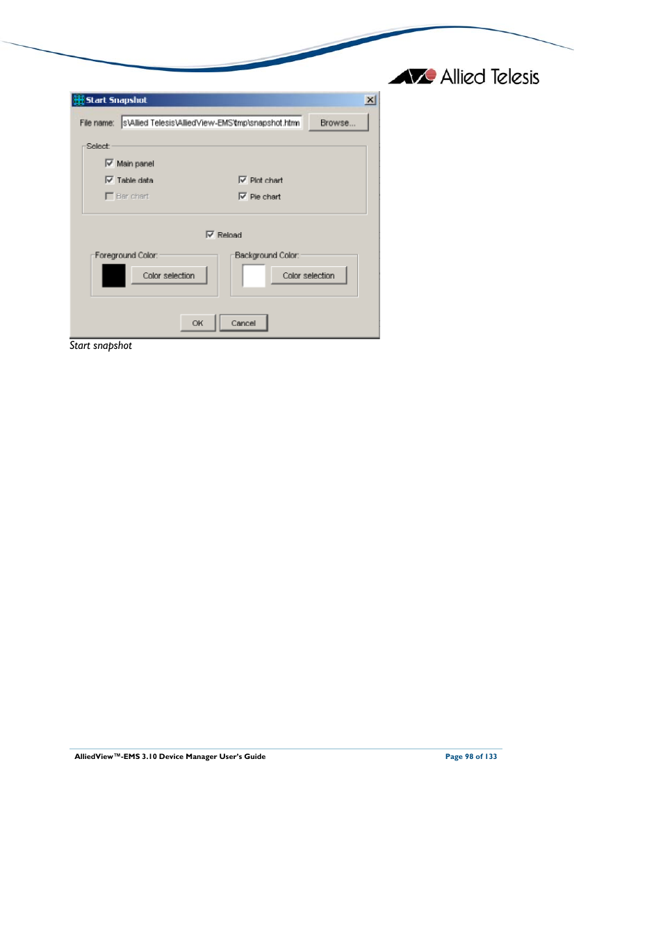 Start snapshot | Allied Telesis AlliedView-EMS 3.10 DEVICE MANAGER User Manual | Page 98 / 133