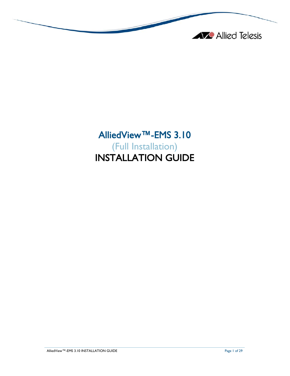 Allied Telesis AlliedView-EMS 3.10 INSTALLATION User Manual | 29 pages