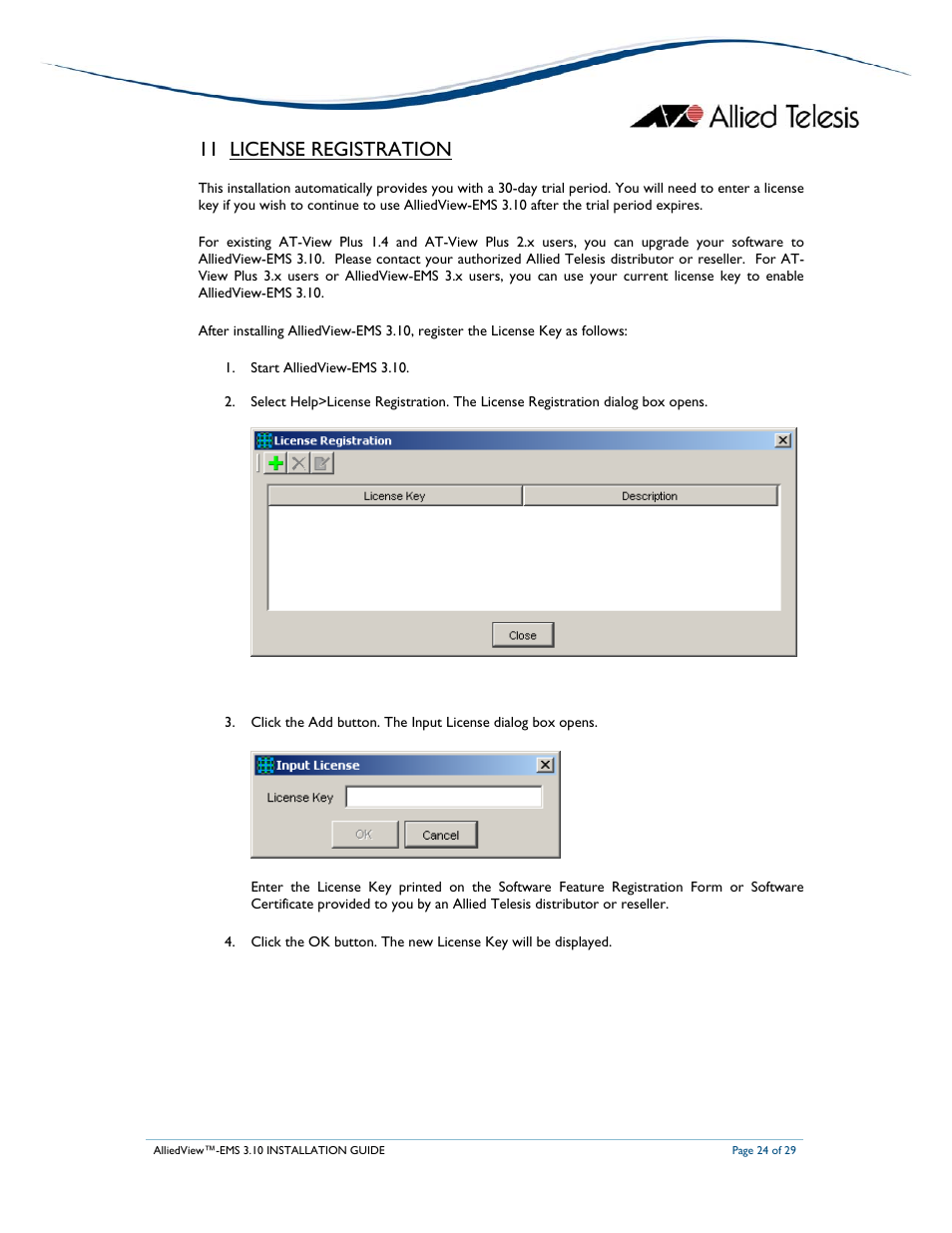 11 license registration | Allied Telesis AlliedView-EMS 3.10 INSTALLATION User Manual | Page 24 / 29