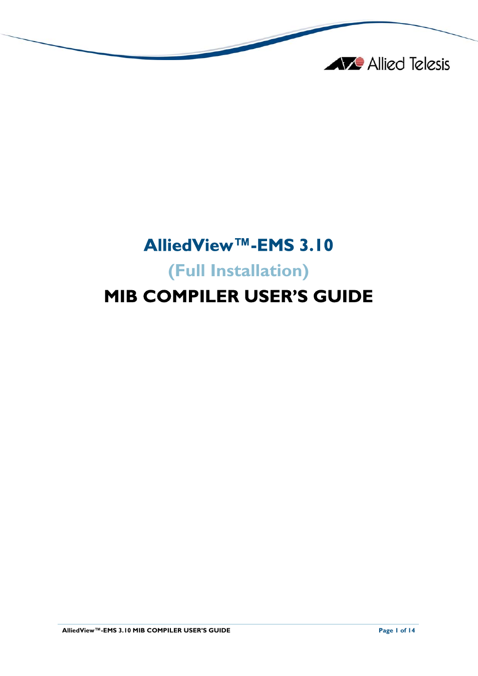 Allied Telesis AlliedView-EMS 3.10 MIB COMPILER User Manual | 14 pages