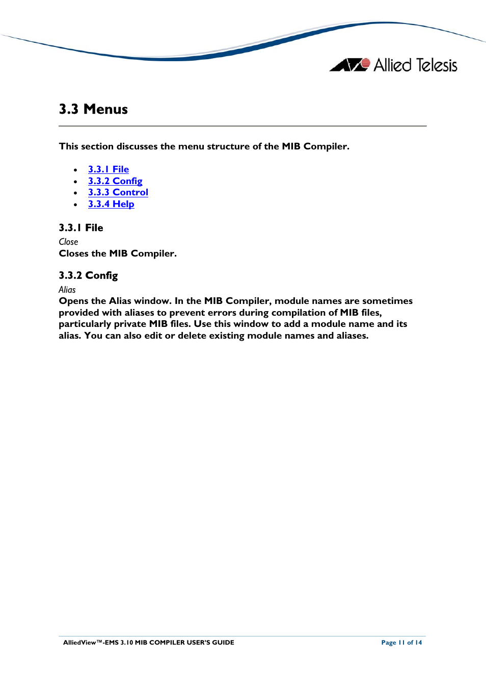 3 menus, 1 file, 2 config | Enus, 1 file 3.3.2 config | Allied Telesis AlliedView-EMS 3.10 MIB COMPILER User Manual | Page 11 / 14