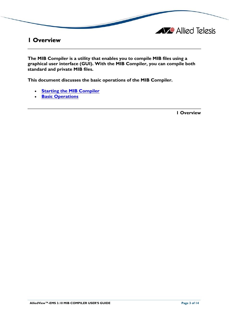 1 overview | Allied Telesis AlliedView-EMS 3.10 MIB COMPILER User Manual | Page 3 / 14