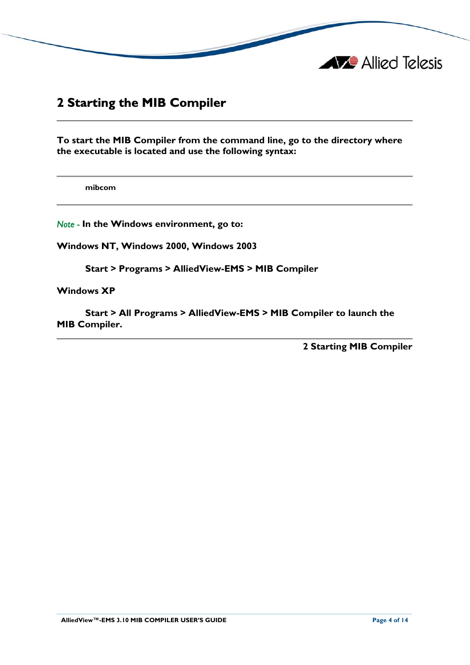 2 starting the mib compiler | Allied Telesis AlliedView-EMS 3.10 MIB COMPILER User Manual | Page 4 / 14