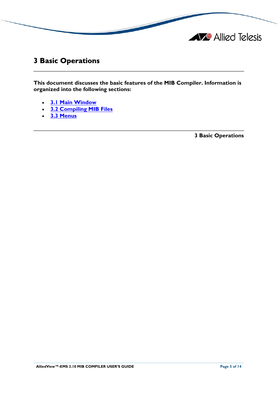 3 basic operations | Allied Telesis AlliedView-EMS 3.10 MIB COMPILER User Manual | Page 5 / 14