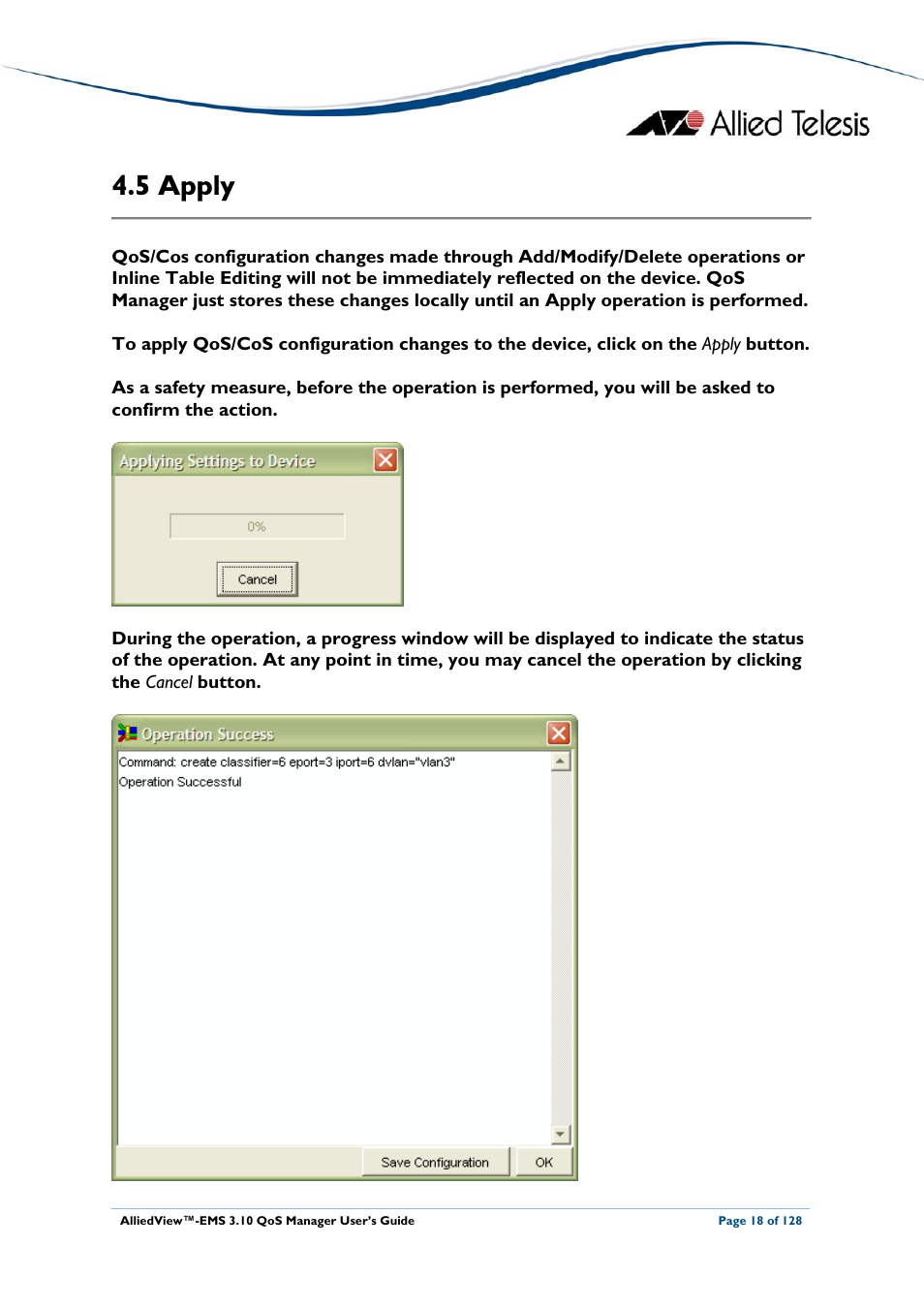 5 apply, Pply, Apply | Allied Telesis AlliedView-EMS 3.10 QoS MANAGER User Manual | Page 18 / 128