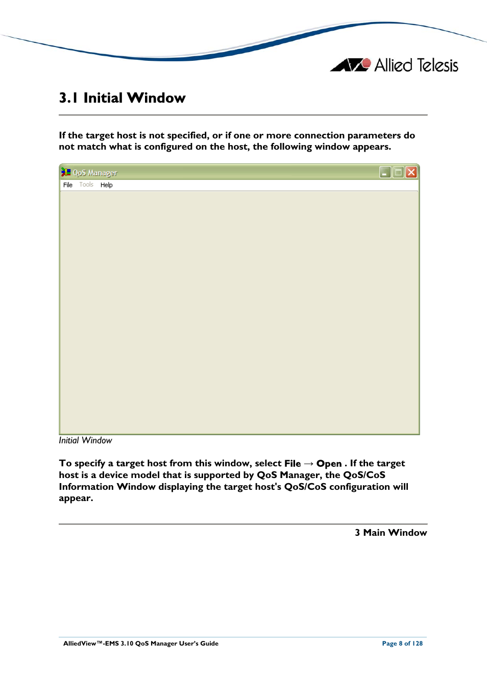 1 initial window, Nitial, Indow | Allied Telesis AlliedView-EMS 3.10 QoS MANAGER User Manual | Page 8 / 128