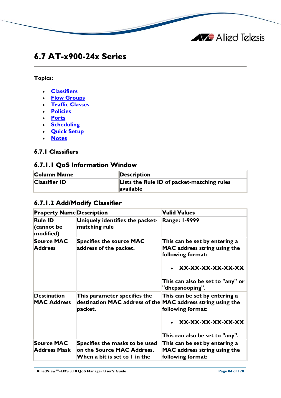 7 at-x900-24x series, 1 classifiers, 1 qos information window | 2 add/modify classifier, Eries, At-x900-24x series | Allied Telesis AlliedView-EMS 3.10 QoS MANAGER User Manual | Page 84 / 128