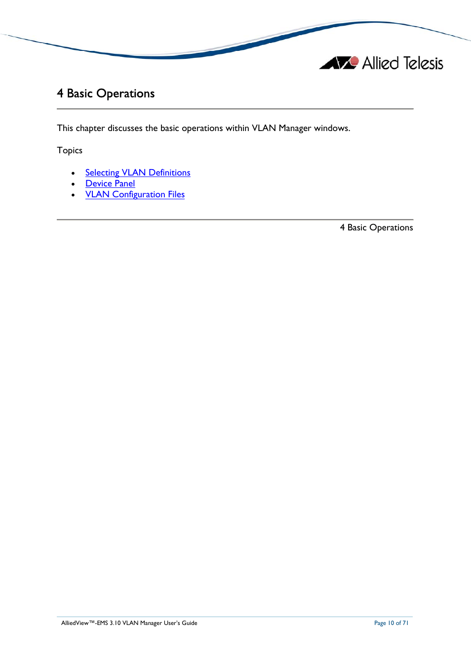 4 basic operations | Allied Telesis AlliedView-EMS 3.10 VLAN MANAGER User Manual | Page 10 / 71
