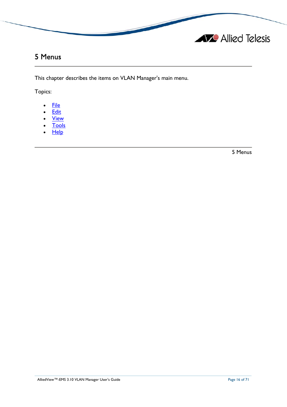 5 menus | Allied Telesis AlliedView-EMS 3.10 VLAN MANAGER User Manual | Page 16 / 71