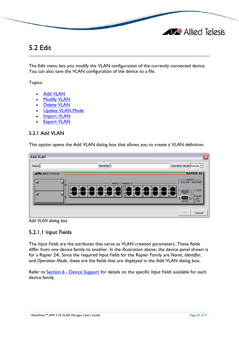 2 edit, 1 add vlan, 1 input fields | Allied Telesis AlliedView-EMS 3.10 VLAN MANAGER User Manual | Page 22 / 71