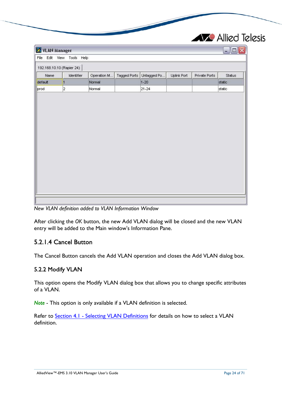 4 cancel button, 2 modify vlan, Delete vlan | Allied Telesis AlliedView-EMS 3.10 VLAN MANAGER User Manual | Page 24 / 71