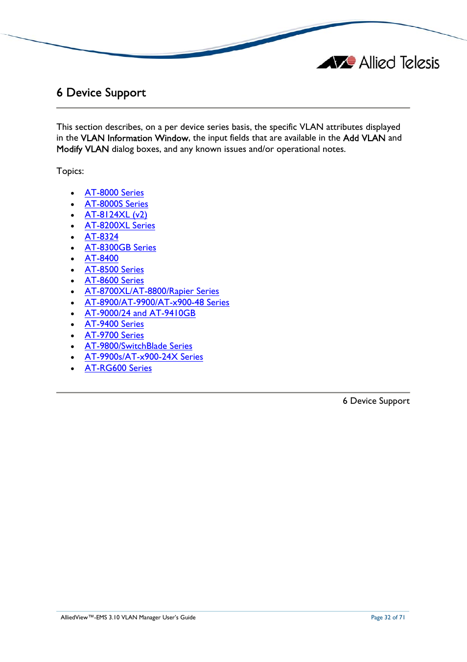 6 device support | Allied Telesis AlliedView-EMS 3.10 VLAN MANAGER User Manual | Page 32 / 71