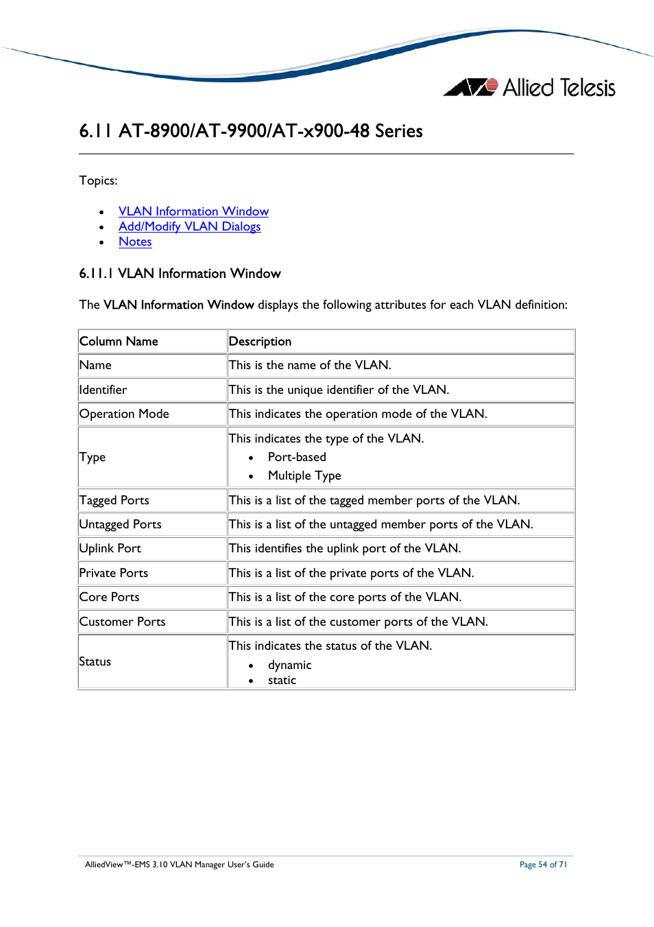 11 at-8900/at-9900/at-x900-48 series, 1 vlan information window, At-8900/at-9900/at | Eries | Allied Telesis AlliedView-EMS 3.10 VLAN MANAGER User Manual | Page 54 / 71