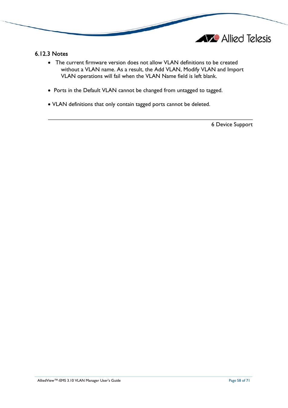 3 notes | Allied Telesis AlliedView-EMS 3.10 VLAN MANAGER User Manual | Page 58 / 71