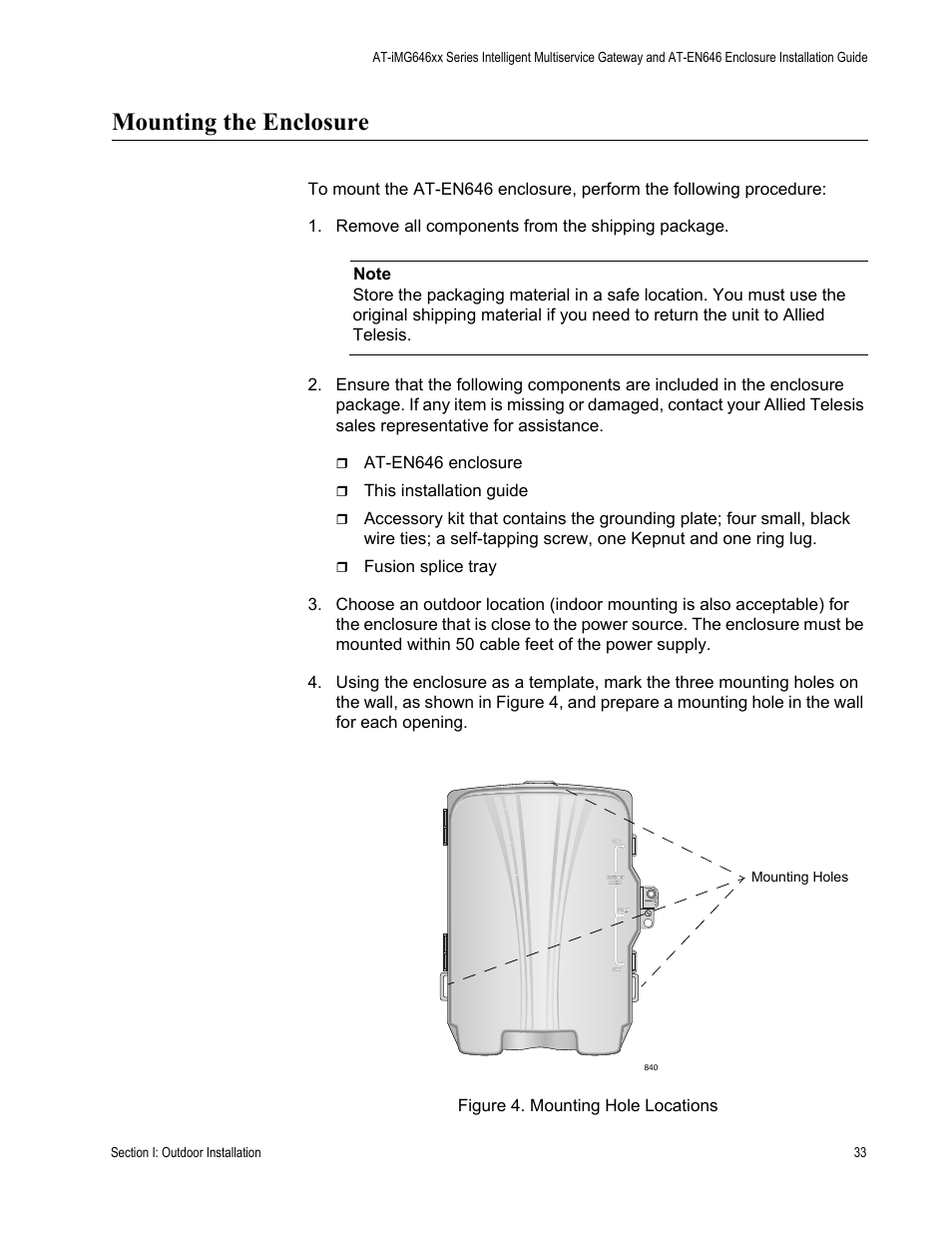 Mounting the enclosure, Remove all components from the shipping package | Allied Telesis AT-iMG646PX-ON User Manual | Page 33 / 98