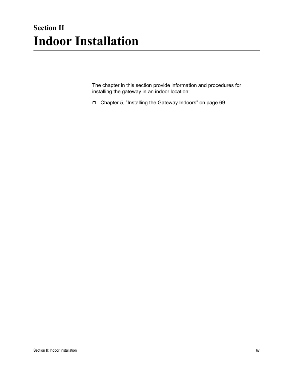 Section ii, Indoor installation, Section ii: indoor installation | Allied Telesis AT-iMG646PX-ON User Manual | Page 67 / 98