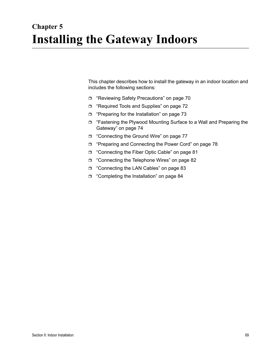 Chapter 5, Installing the gateway indoors, R 5: installing the gateway indoors | Allied Telesis AT-iMG646PX-ON User Manual | Page 69 / 98