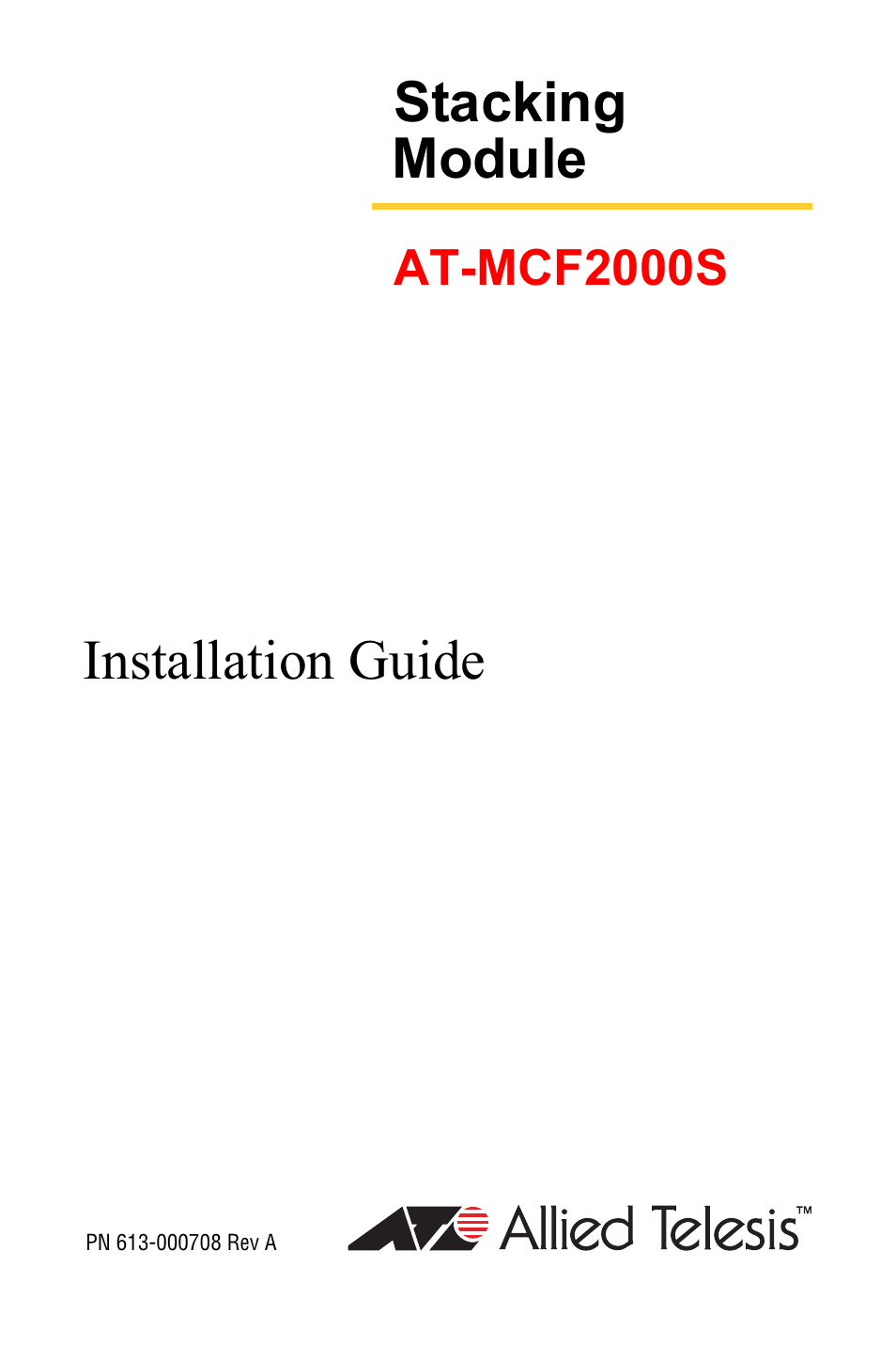 Allied Telesis AT-MCF2000S User Manual | 32 pages