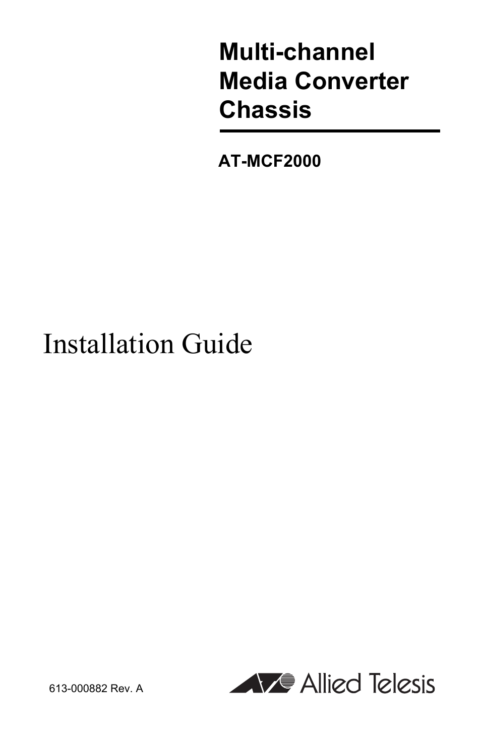 Allied Telesis AT-MCF2000 User Manual | 48 pages