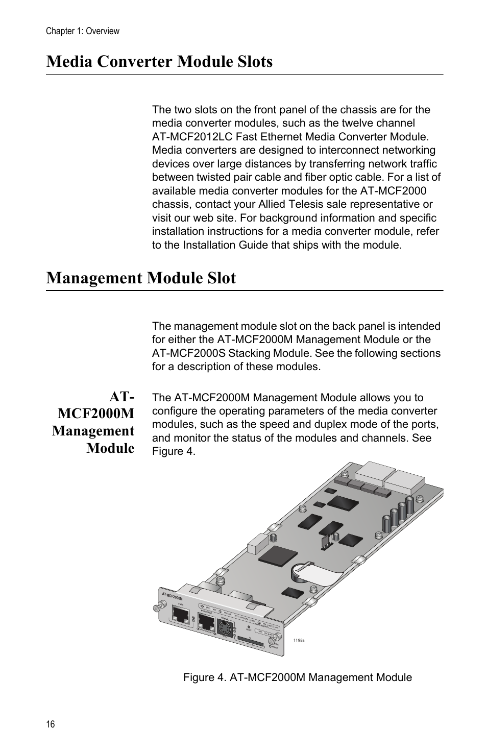Media converter module slots, Management module slot, At- mcf2000m management module | At-mcf2000m management module, Figure 4: at-mcf2000m management module, Chapter 1: overview 16 | Allied Telesis AT-MCF2000 User Manual | Page 16 / 48