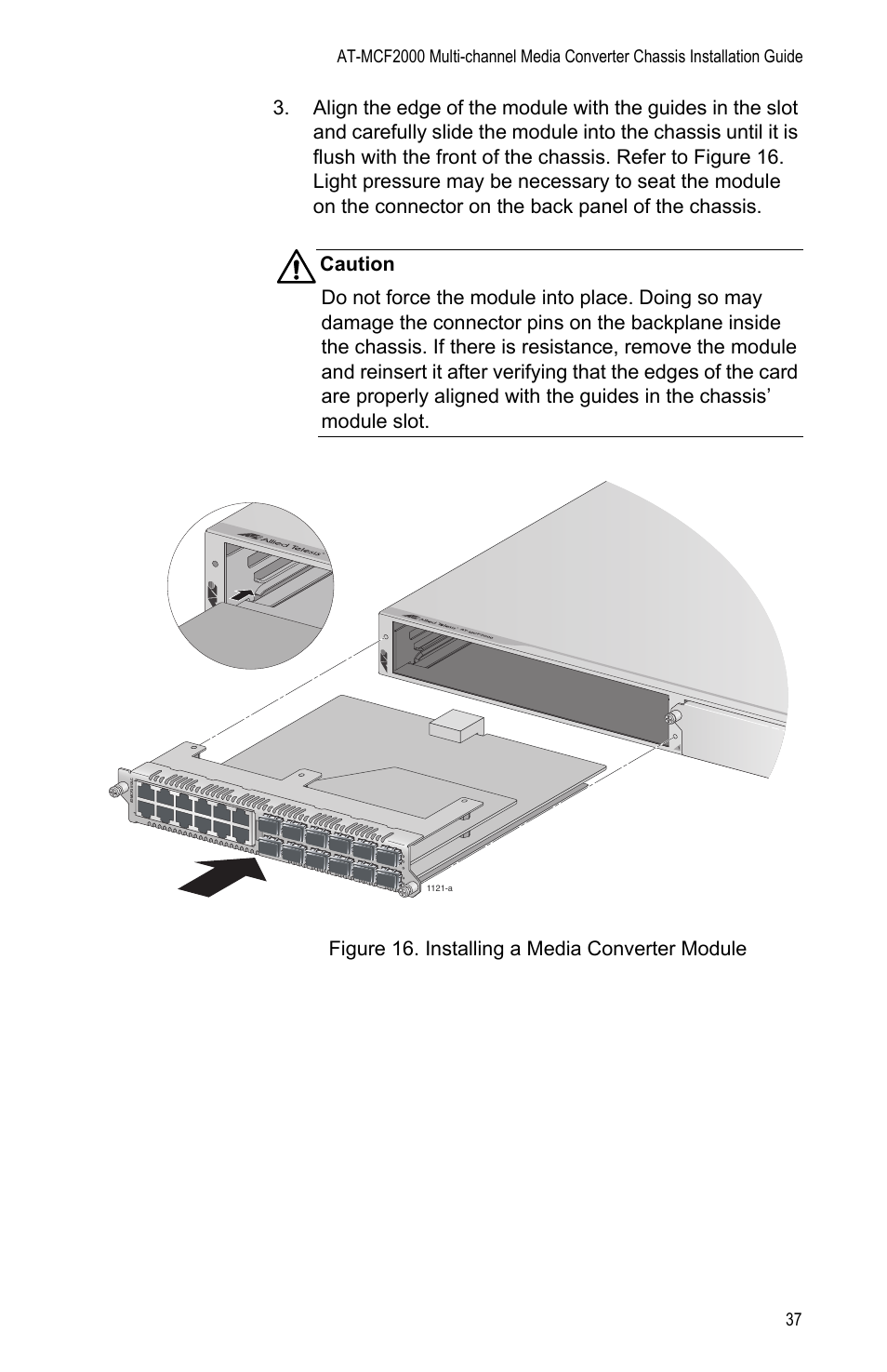Figure 16: installing a media converter module | Allied Telesis AT-MCF2000 User Manual | Page 37 / 48