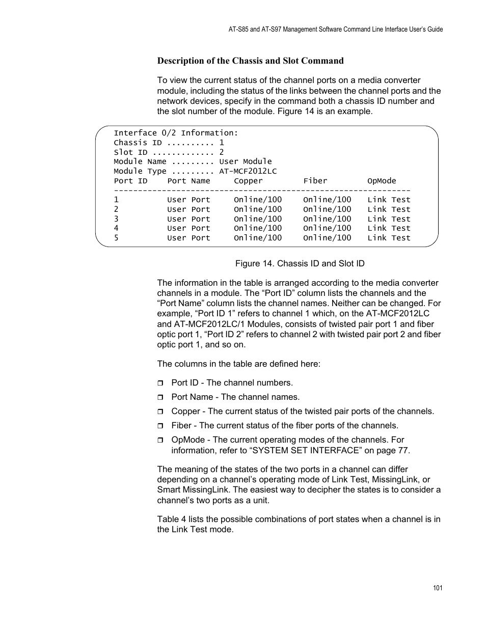 Figure 14: chassis id and slot id | Allied Telesis AT-S97 User Manual | Page 101 / 242
