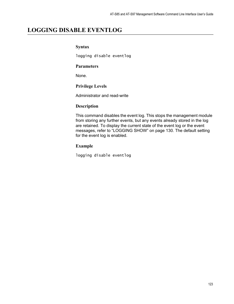 Logging disable eventlog | Allied Telesis AT-S97 User Manual | Page 123 / 242