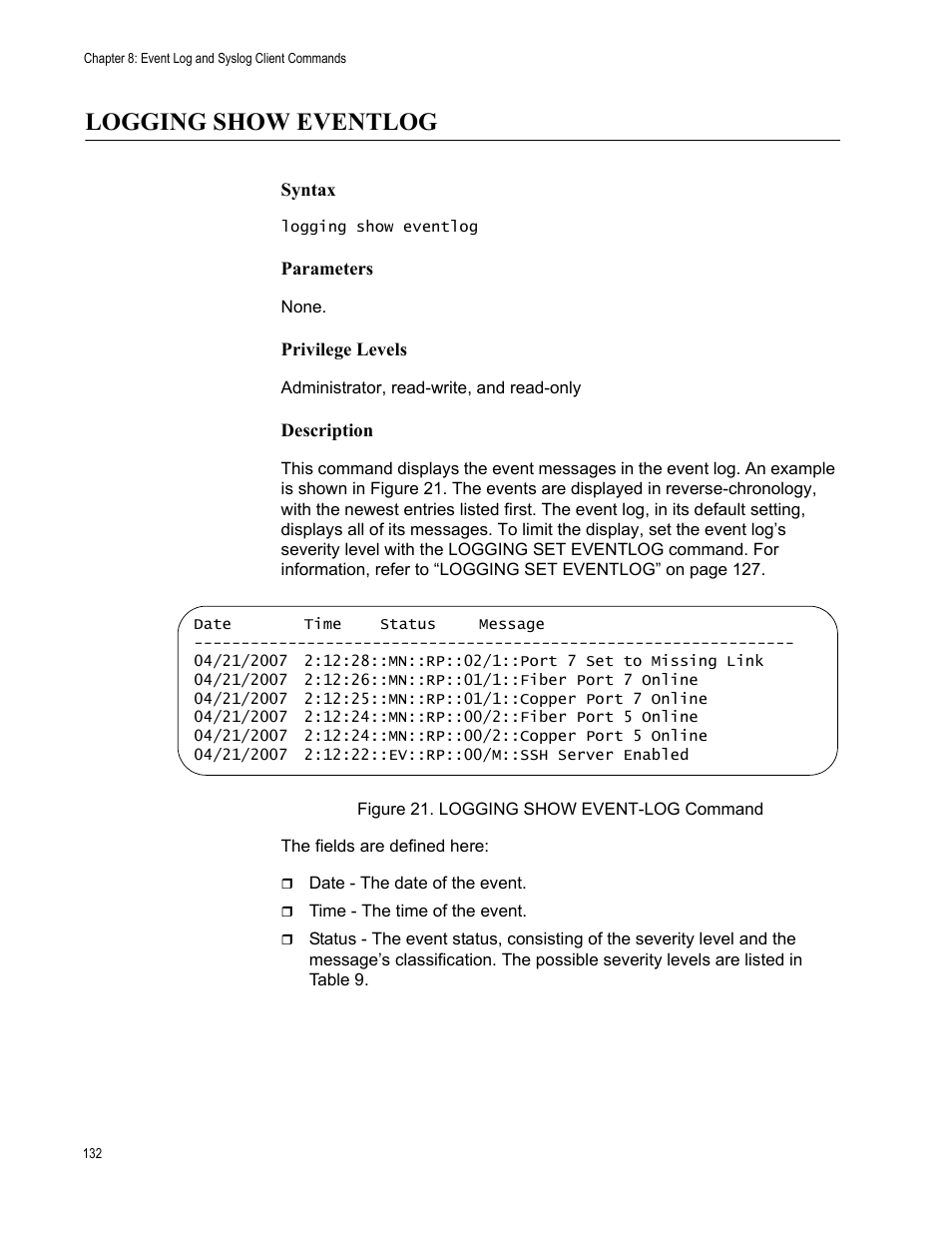 Logging show eventlog, Figure 21: logging show event-log command | Allied Telesis AT-S97 User Manual | Page 132 / 242