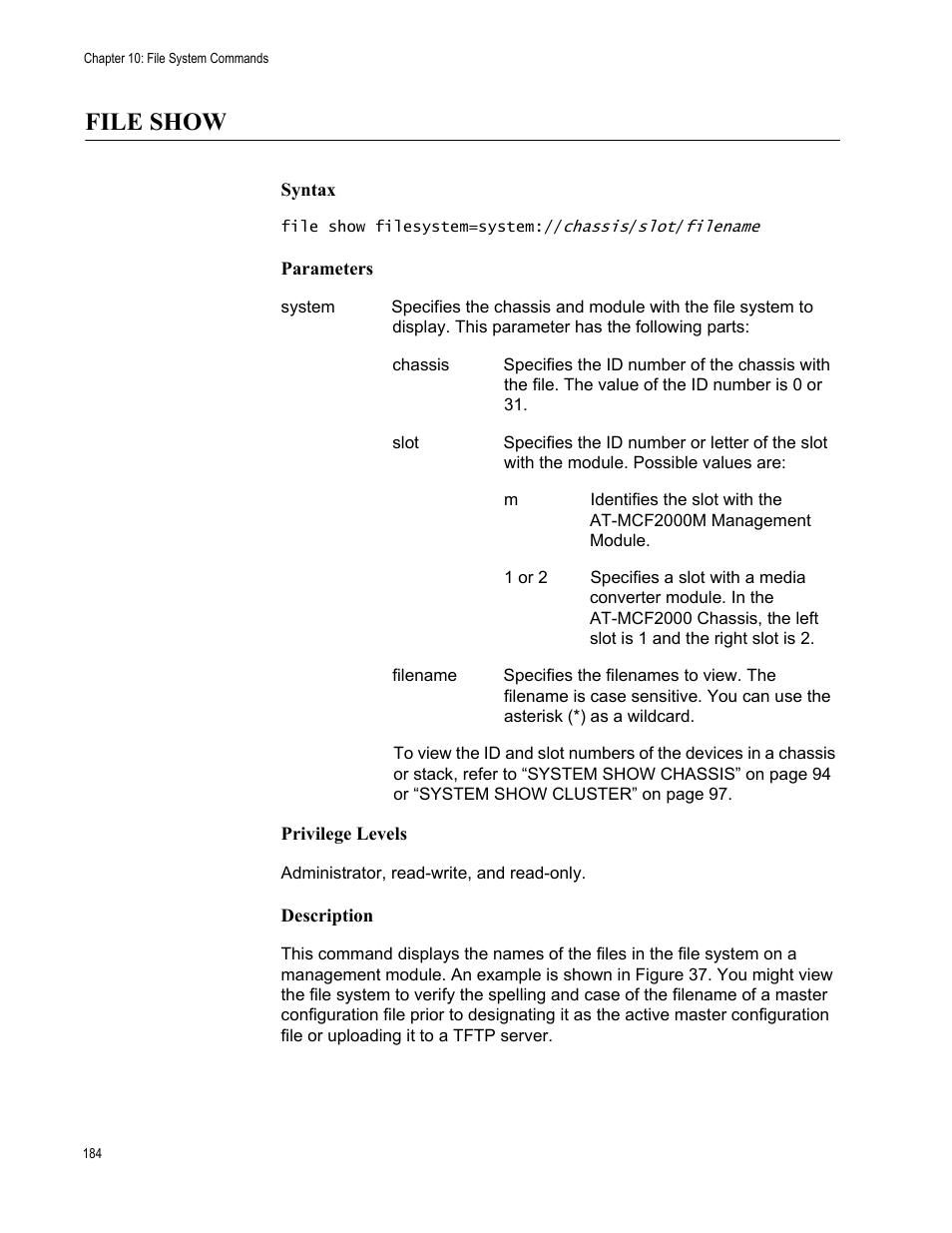 File show | Allied Telesis AT-S97 User Manual | Page 184 / 242