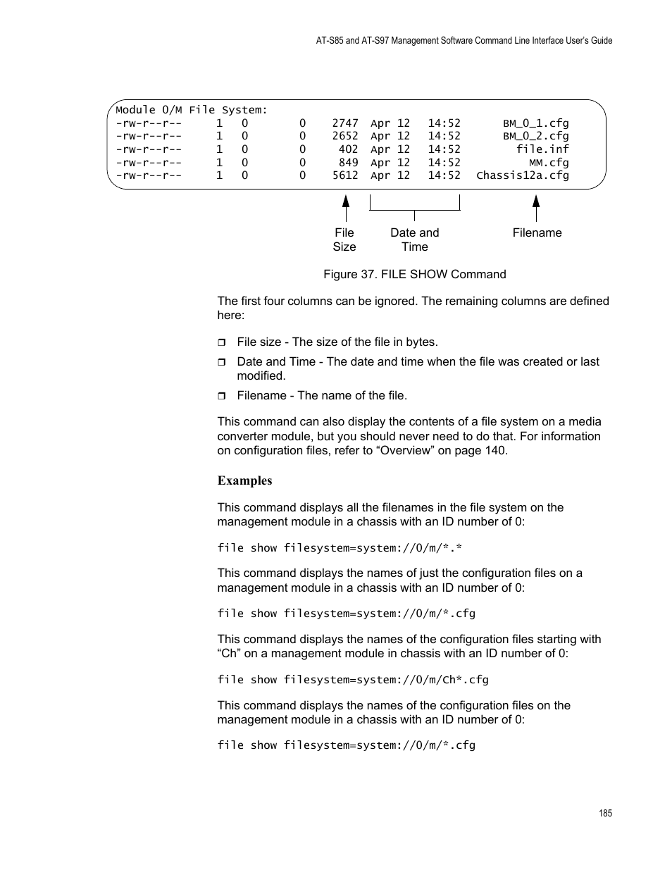Figure 37: file show command | Allied Telesis AT-S97 User Manual | Page 185 / 242