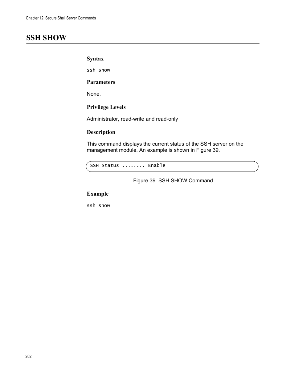 Ssh show, Figure 39: ssh show command | Allied Telesis AT-S97 User Manual | Page 202 / 242