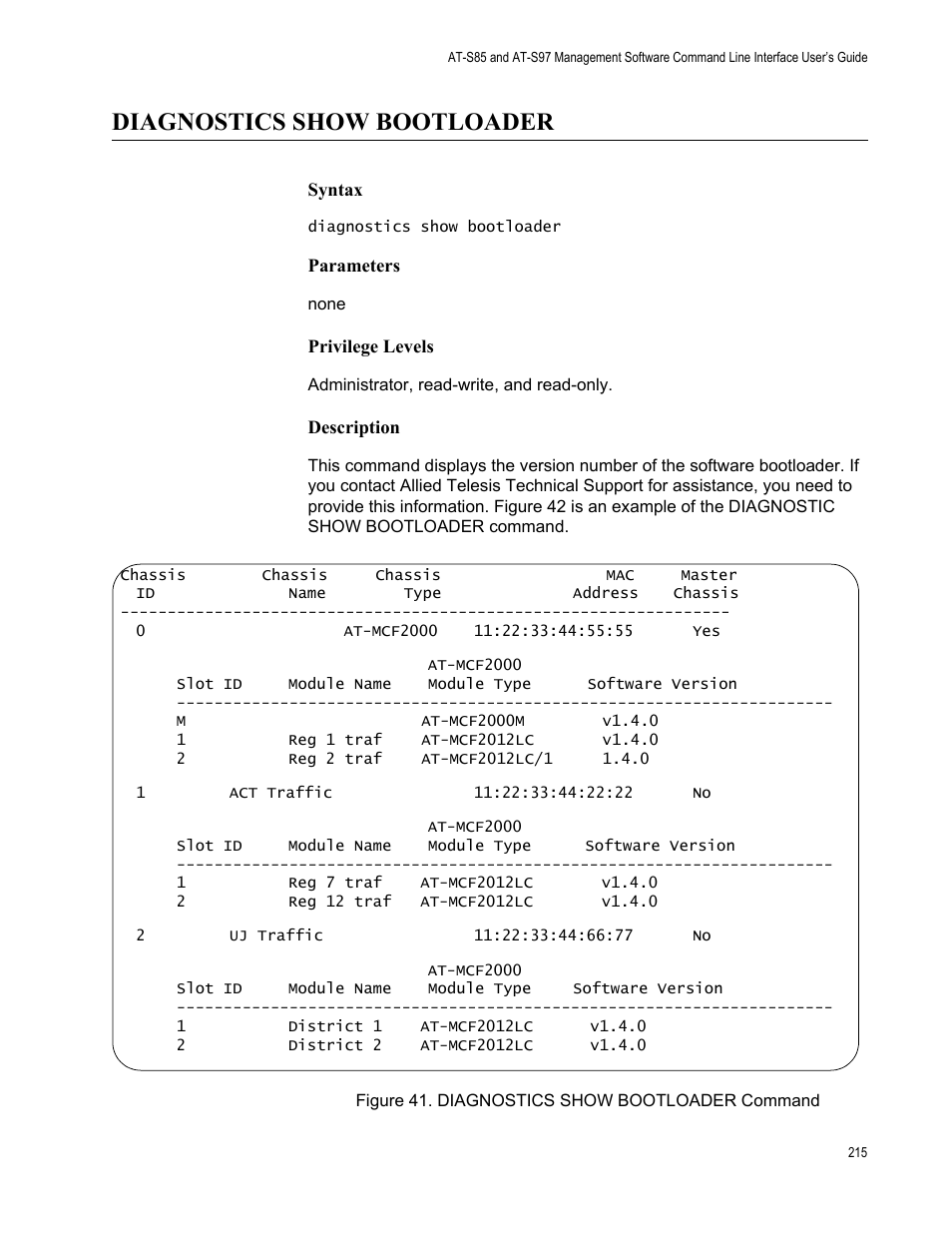 Diagnostics show bootloader, Figure 41: diagnostics show bootloader command | Allied Telesis AT-S97 User Manual | Page 215 / 242