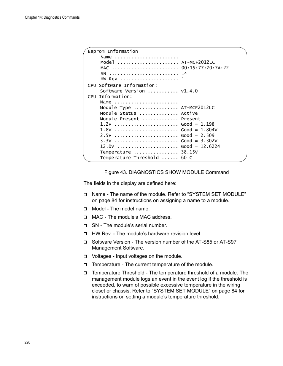 Figure 43: diagnostics show module command | Allied Telesis AT-S97 User Manual | Page 220 / 242