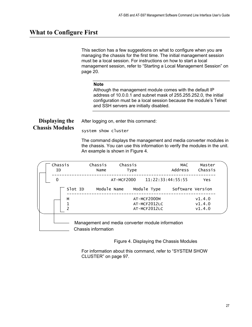 What to configure first, Displaying the chassis modules, Figure 4: displaying the chassis modules | Allied Telesis AT-S97 User Manual | Page 27 / 242