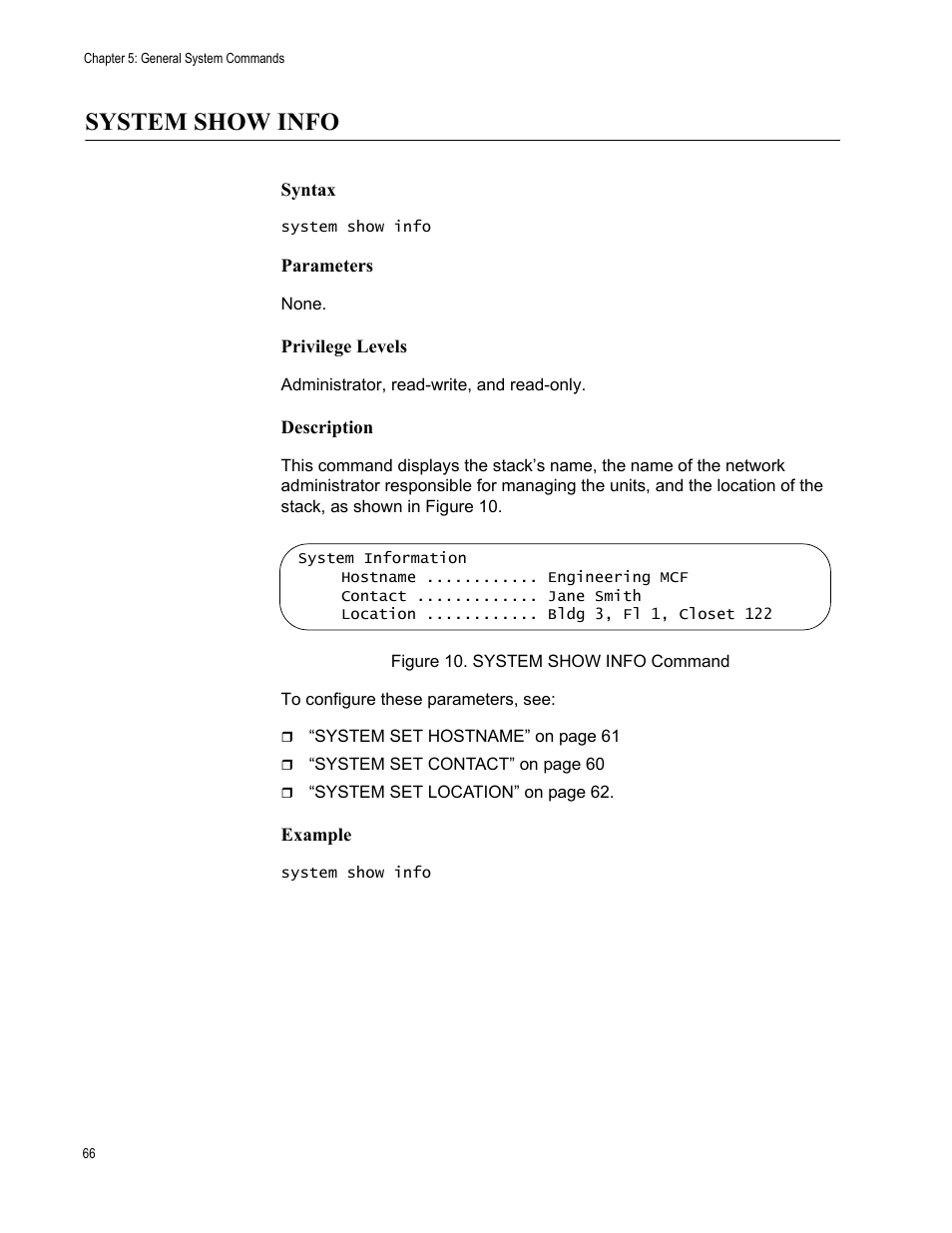 System show info, Figure 10: system show info command | Allied Telesis AT-S97 User Manual | Page 66 / 242