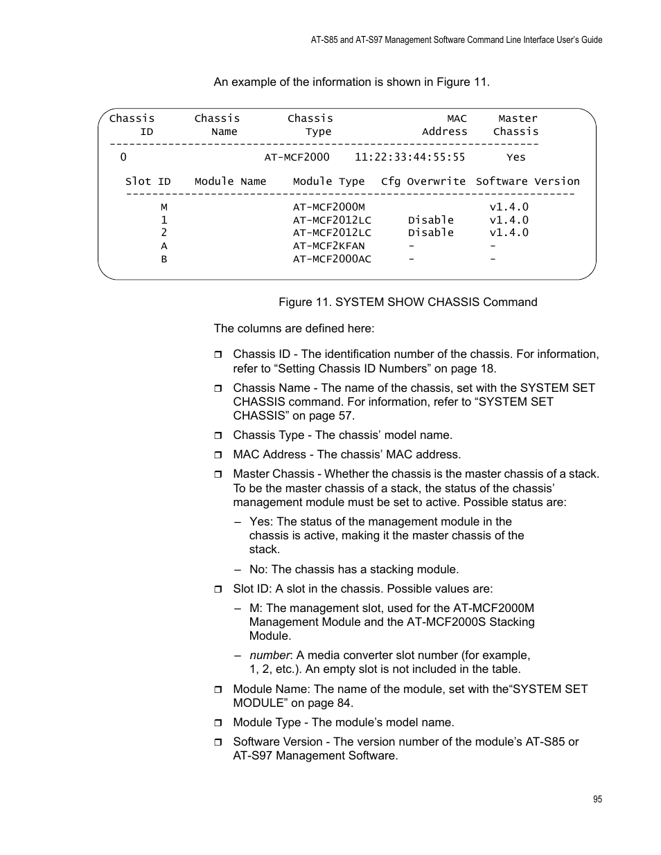 Figure 11: system show chassis command | Allied Telesis AT-S97 User Manual | Page 95 / 242