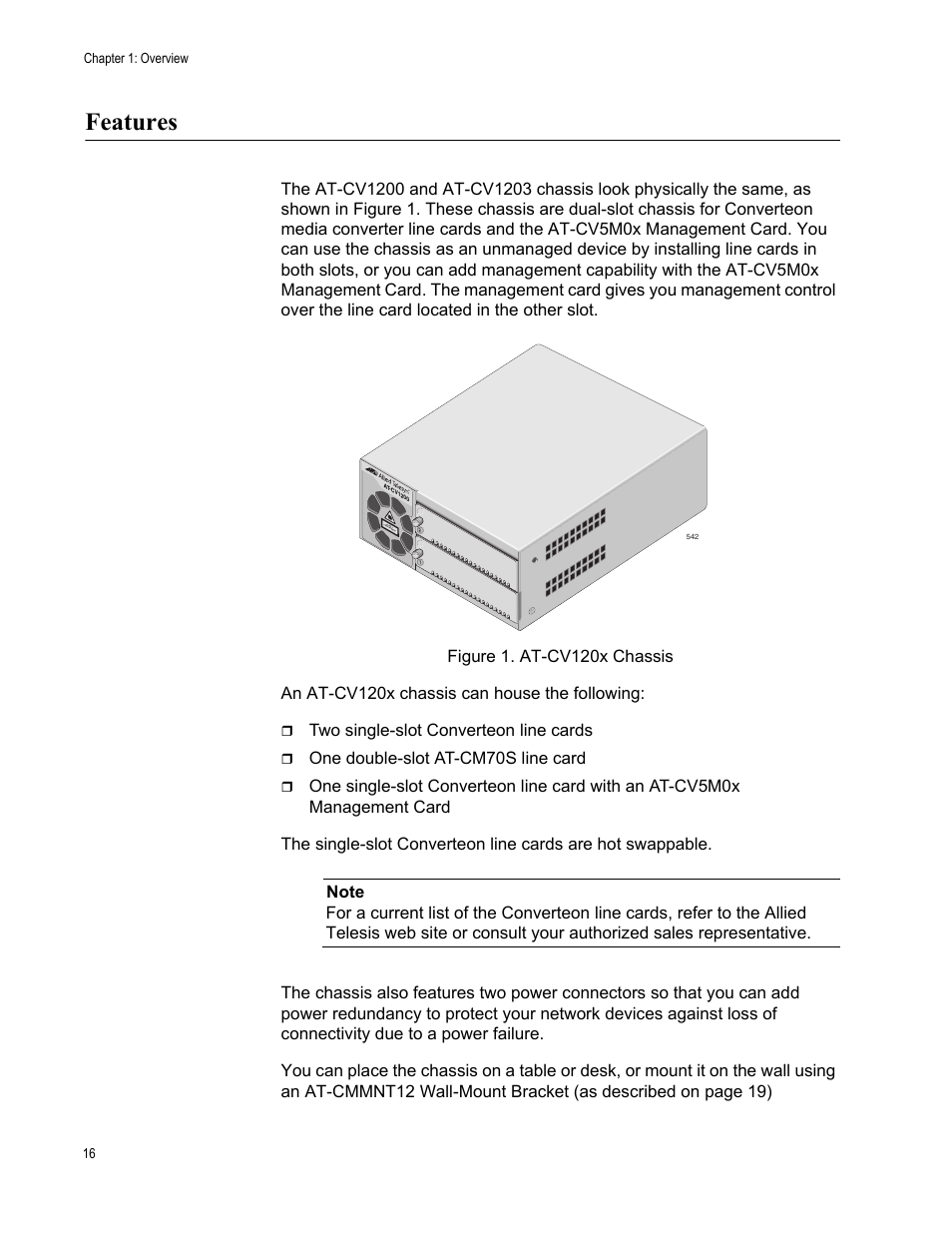 Features | Allied Telesis AT-CV1203 User Manual | Page 16 / 44