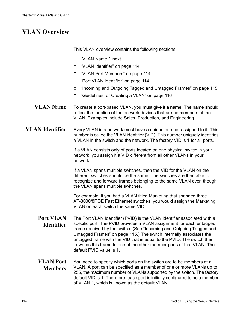 Vlan overview, Vlan name, Vlan identifier | Port vlan identifier, Vlan port members | Allied Telesis AT-S81 User Manual | Page 114 / 360