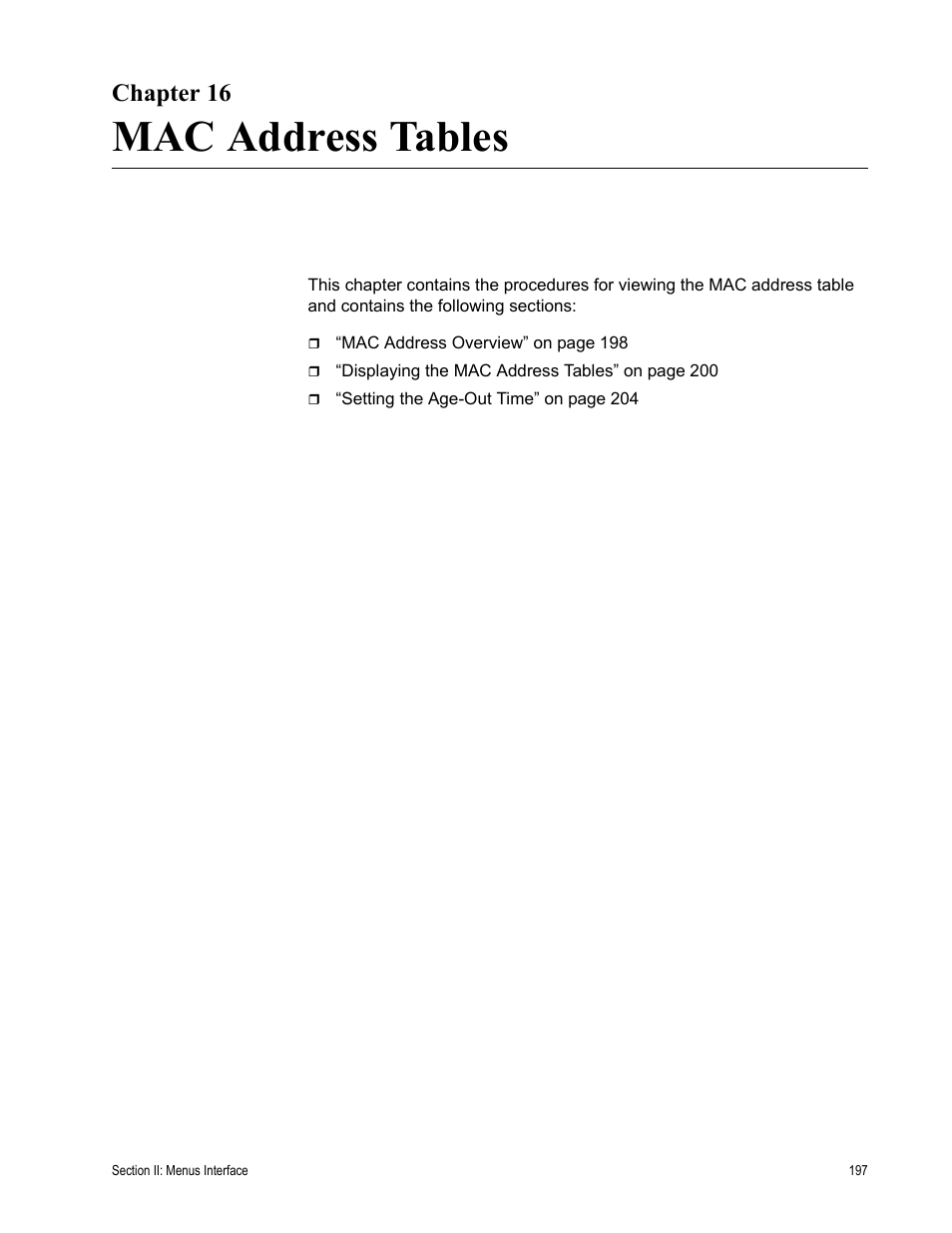 Chapter 16, Mac address tables | Allied Telesis AT-S81 User Manual | Page 197 / 360
