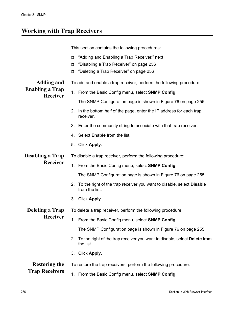 Working with trap receivers, Adding and enabling a trap receiver, Disabling a trap receiver | Deleting a trap receiver, Restoring the trap receivers | Allied Telesis AT-S81 User Manual | Page 256 / 360