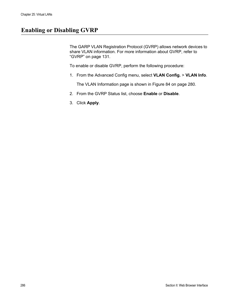 Enabling or disabling gvrp | Allied Telesis AT-S81 User Manual | Page 286 / 360