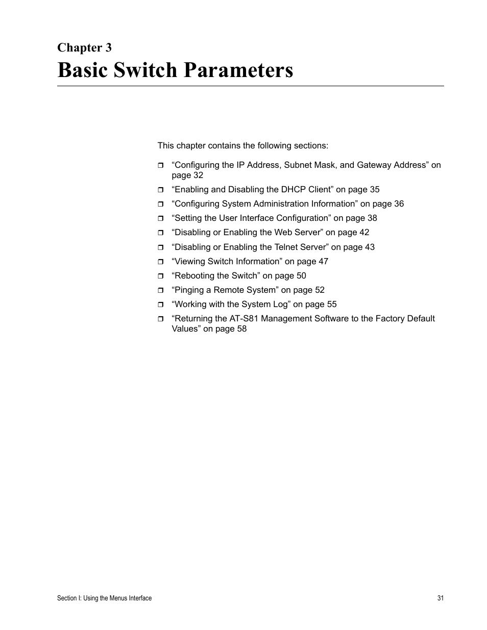 Chapter 3, Basic switch parameters | Allied Telesis AT-S81 User Manual | Page 31 / 360